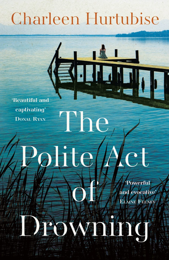 Бумажная книга «The Polite Act of Drowning», автор Чарлин Хёртубиз - фото №1