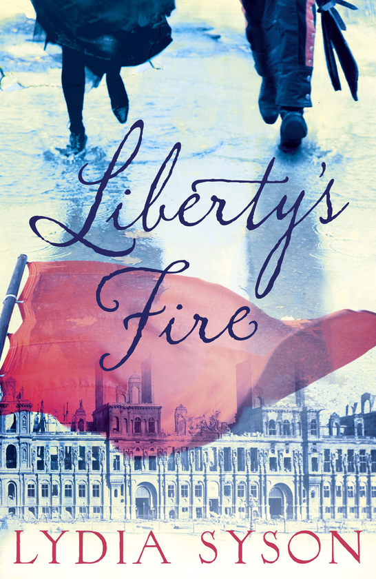 Паперова книга «Liberty's Fire», автор Лідія Сисон - фото №1