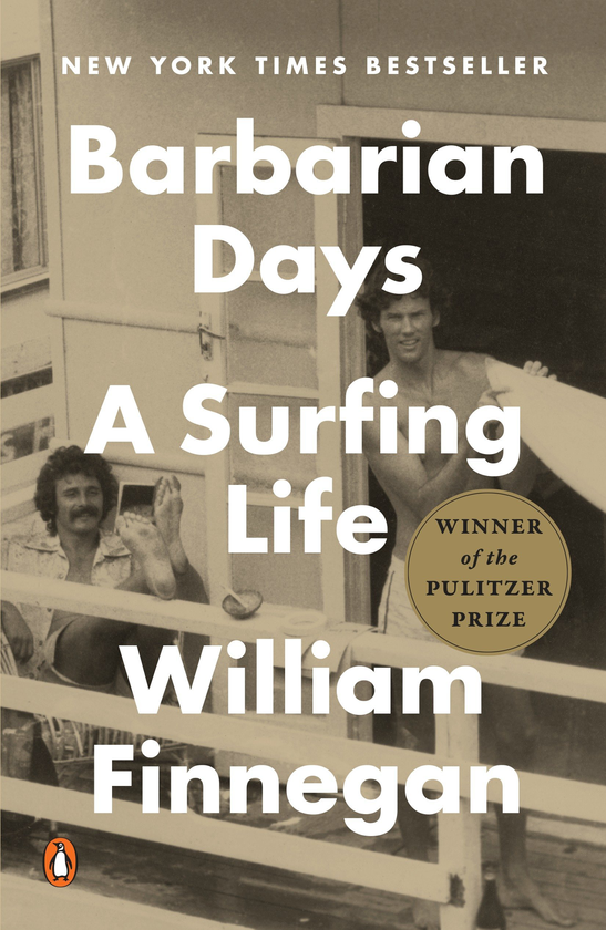 Бумажная книга «Barbarian Days. A Surfing Life», автор Уильям Финнеган - фото №1