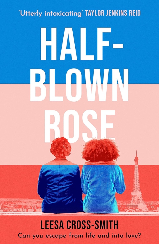 Паперова книга «Half-Blown Rose», автор Ліза Кросс-Сміт - фото №1