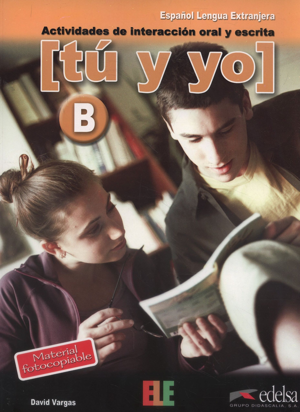 Паперова книга «Tu y yo. Nivel B», автор Девід Варгас - фото №1