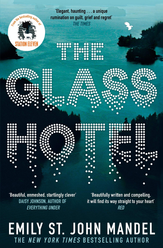 Паперова книга «The Glass Hotel», автор Емілі Сент-Джон Мандел - фото №1