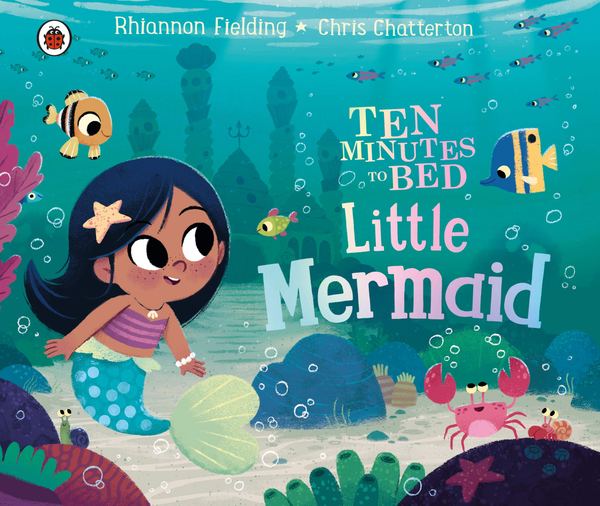 Бумажная книга «Ten Minutes to Bed. Little Mermaid», автор Рианнон Филдинг - фото №1