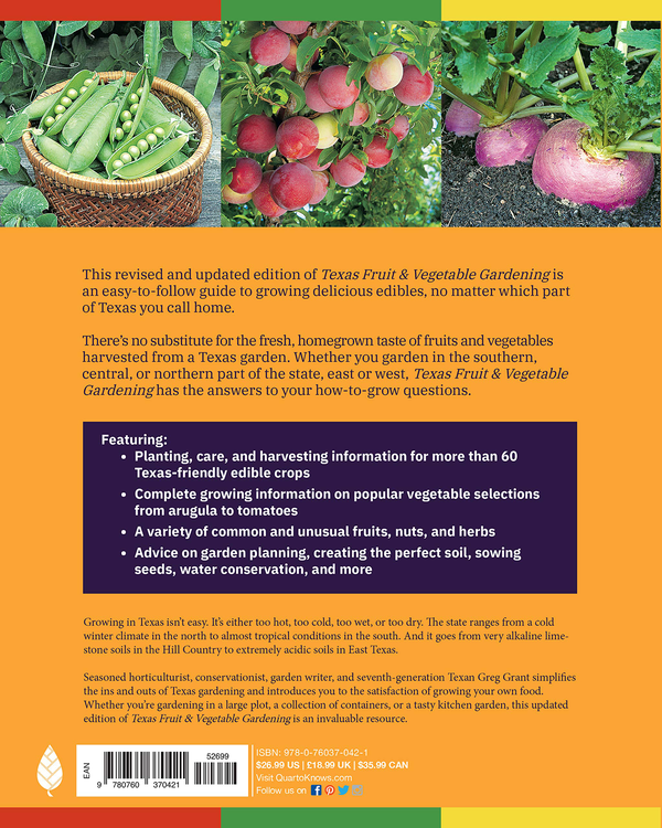 Бумажная книга «Texas Fruit & Vegetable Gardening. Plant, Grow, and Harvest the Best Edibles for Texas Gardens», автор Грег Грант - фото №1