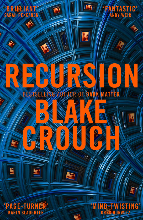 Паперова книга «Recursion», автор Блейк Крауч - фото №1
