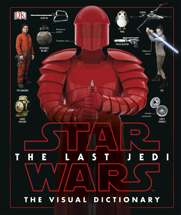 Паперова книга «Star Wars: The Last Jedi Visual Dictionary», автор Пабло Ідальго - фото №1