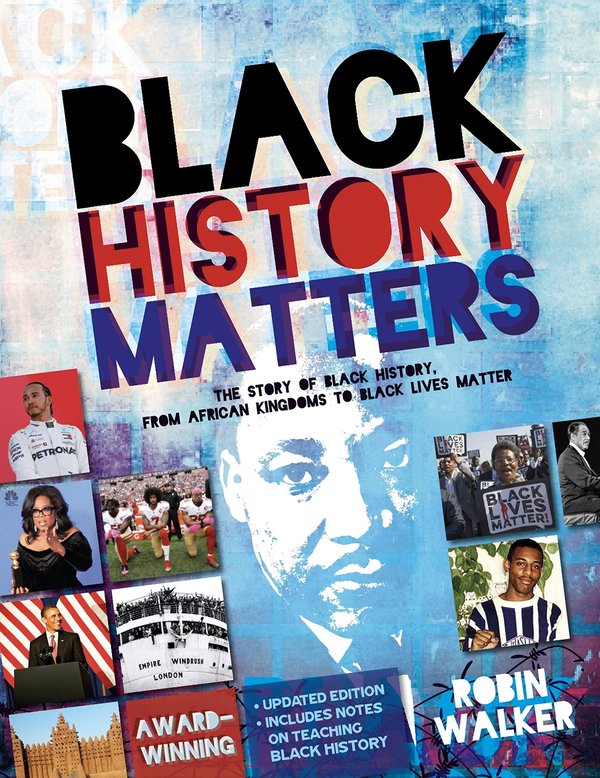 Бумажная книга «Black History Matters», автор Робин Уокер - фото №1
