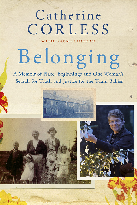 Бумажная книга «Belonging. A Memoir of Place, Beginnings and One Woman's Search for Truth and Justice for the Tuam Babies», автор Кэтрин Корлесс - фото №1