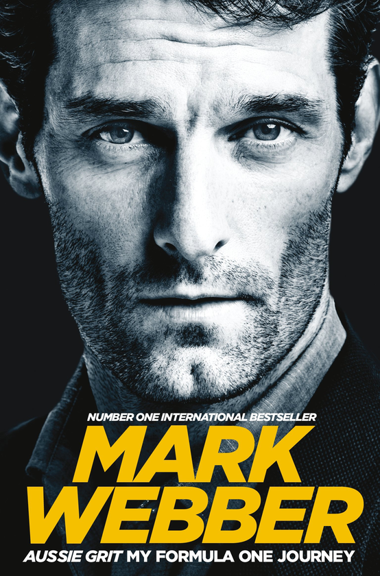 Бумажная книга «Aussie Grit. My Formula One Journey», автор Марк Веббер - фото №1