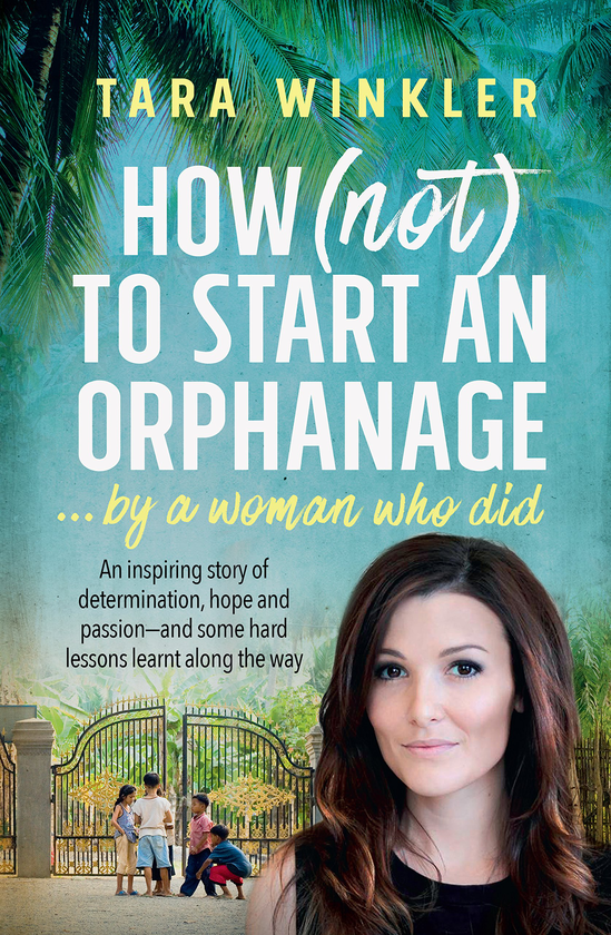 Бумажная книга «How (Not) to Start an Orphanage. By a Woman Who Did», автор Тара Уинклер - фото №1