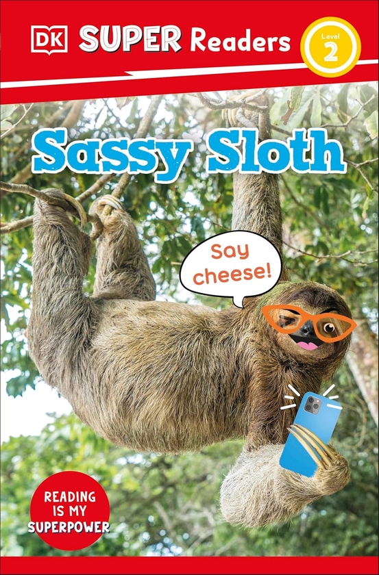Бумажная книга «DK Super Readers. Level 2. Sassy Sloth», автор DK (Dorling Kindersley) - фото №1