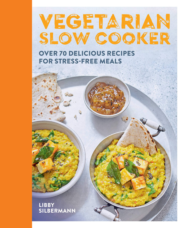 Бумажная книга «Vegetarian Slow Cooker», автор Либби Зильберманн - фото №1