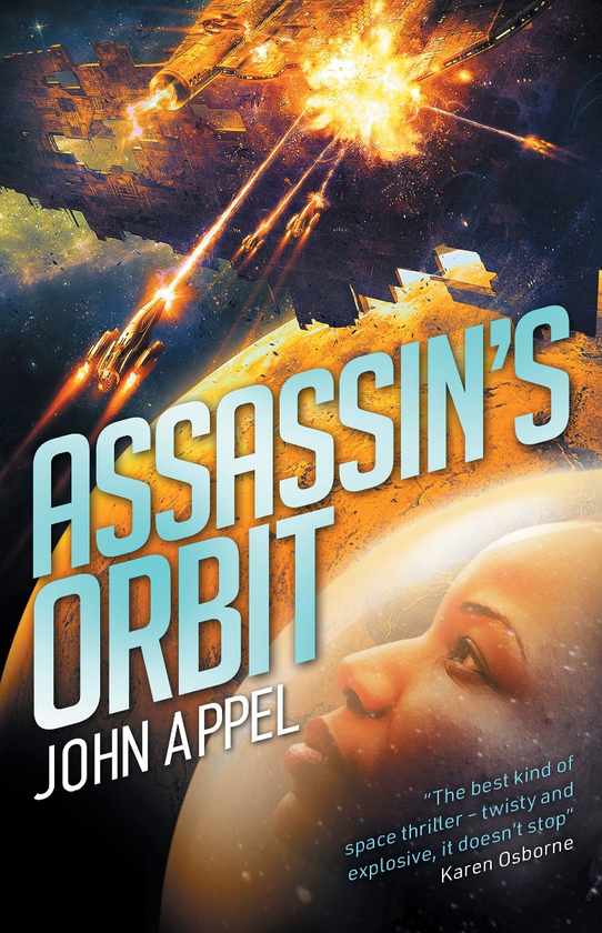 Паперова книга «Assassin's Orbit», автор Джон Аппел - фото №1