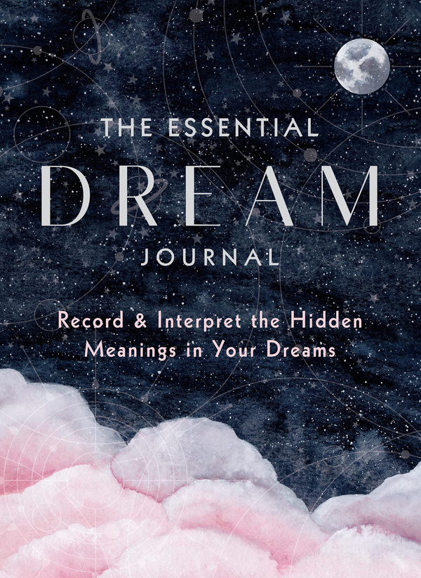 Бумажная книга «The Essential Dream Journal. Record & Interpret the Hidden Meanings in Your Dreams» - фото №1