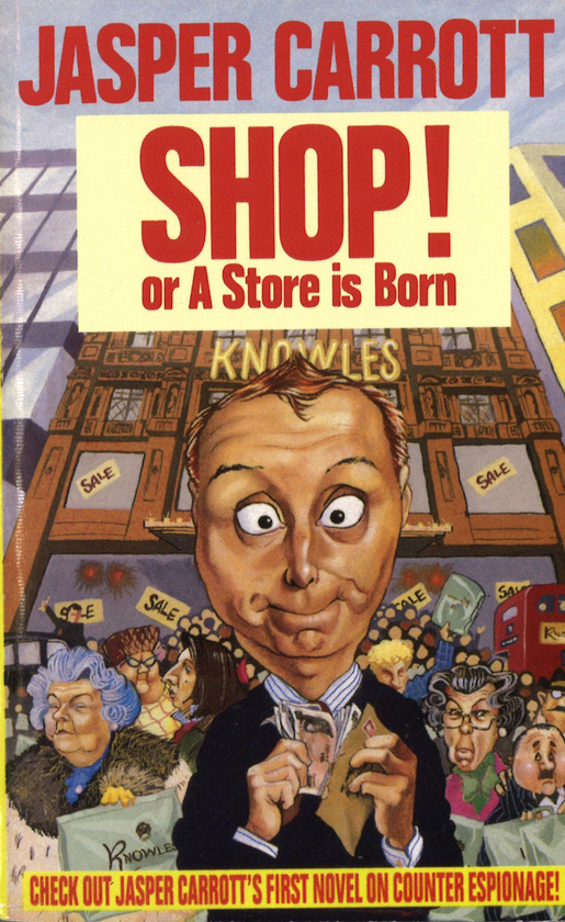 Бумажная книга «Shop! Or A Store Is Born», автор Джаспер Кэррот - фото №1
