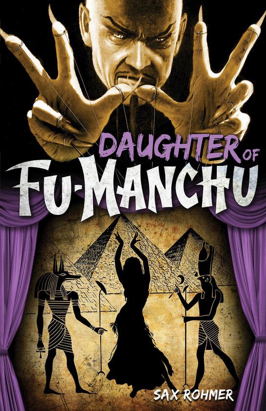 Бумажная книга «Fu-Manchu - Daughter of Fu-Manchu. Book 4», автор Сакс Ромер - фото №1