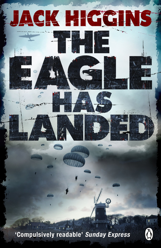 Паперова книга «The Eagle Has Landed», автор Джек Хіггінс - фото №1