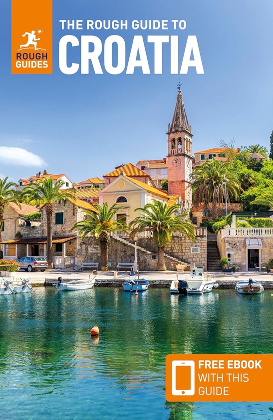 [object Object] «The Rough Guide to Croatia: Travel Guide with eBook», авторов Марк ди Дука, Rough Guides - фото №1
