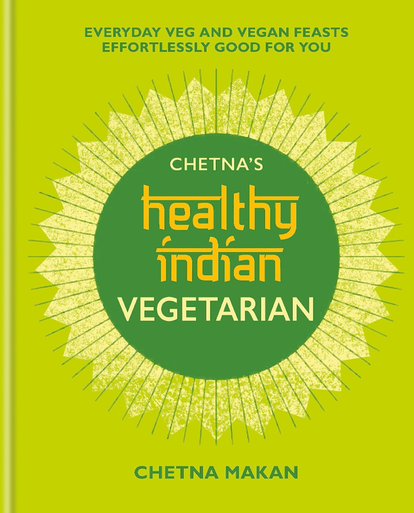 Бумажная книга «Chetna's Healthy Indian. Vegetarian», автор Четна Макан - фото №1