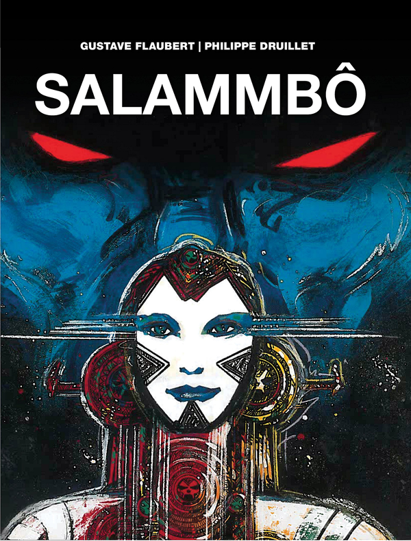 Паперова книга «Salammbo», авторів Гюстав Флобер, Філіпп Дрюйє - фото №1