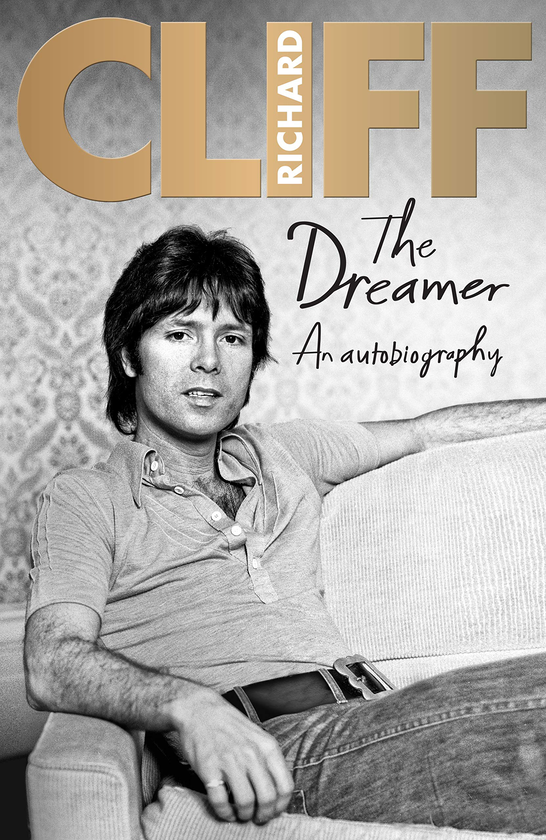 Паперова книга «The Dreamer. An Autobiography», автор Кліфф Річард - фото №1