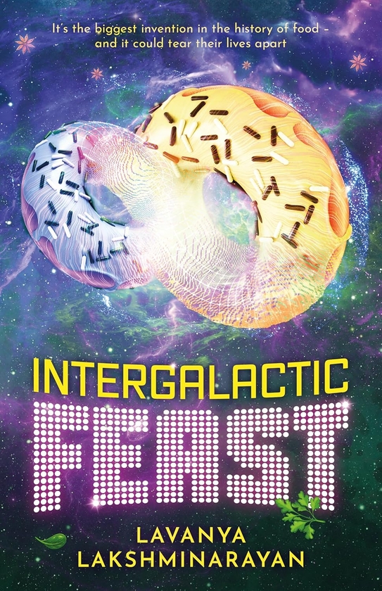 Паперова книга «Intergalactic Feast», автор Лаванія Лакшмінараян - фото №1