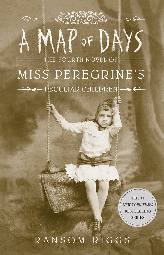 Бумажная книга «A Map of Days: The Fourth Novel of Miss Peregrine's Peculiar Children», автор Ренсом Риггз - фото №1