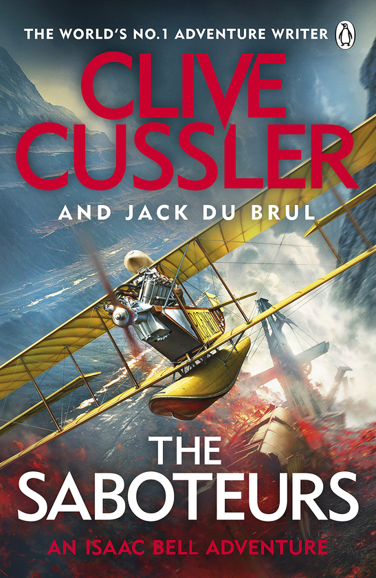 Бумажная книга «The Saboteurs», авторов Клайв Касслер, Джек Брюл - фото №1