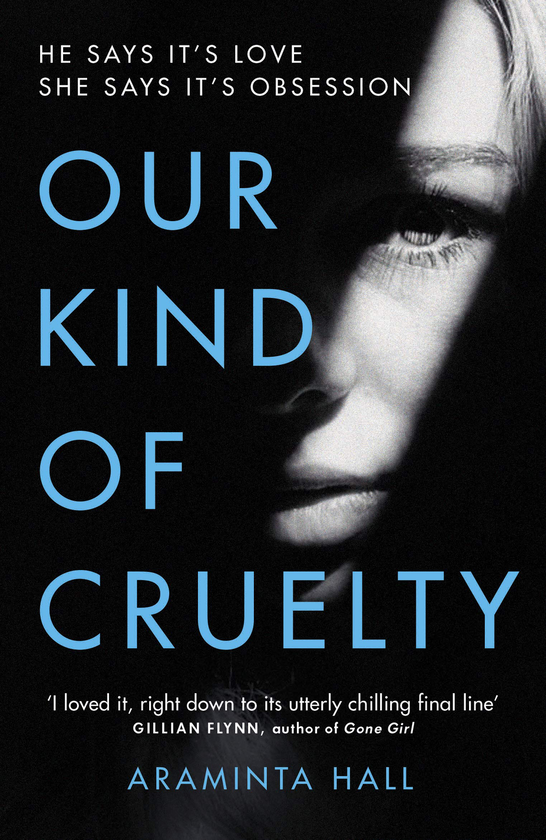 Бумажная книга «Our Kind of Cruelty», автор Араминта Холл - фото №1