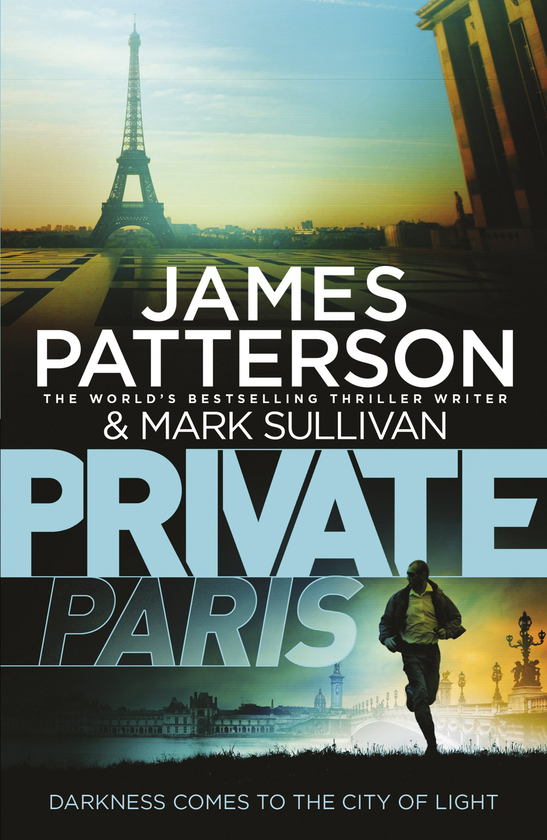 Бумажная книга «Private Paris», автор Джеймс Паттерсон - фото №1