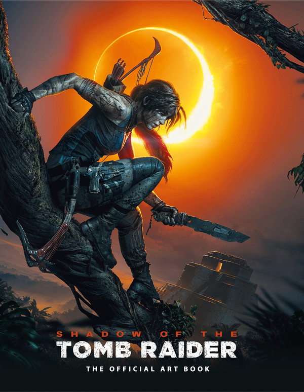 Паперова книга «Shadow of the Tomb Raider The Official Art Book», авторів Пол Девіс, Мартін Дюбо - фото №1
