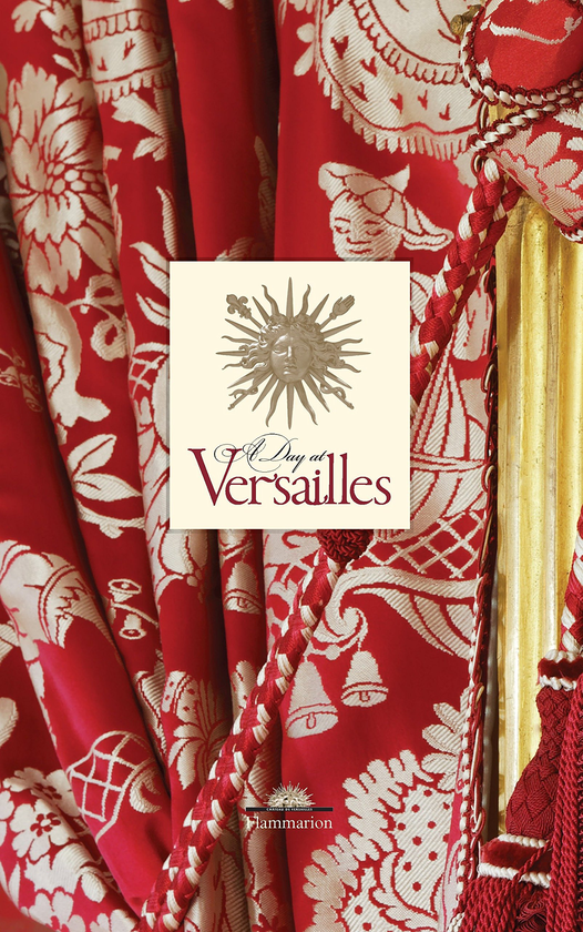 Паперова книга «A Day at Versailles», автор Ів Карльє - фото №1