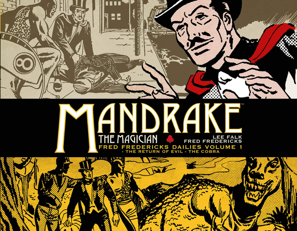 Бумажная книга «Mandrake the Magician. Fred Fredericks Dailies. Volume 1», автор Ли Фальк - фото №1