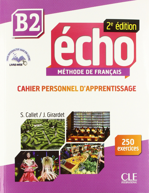 Паперова книга «Echo B2 - 2ème édition», автор Стефані Калле - фото №1
