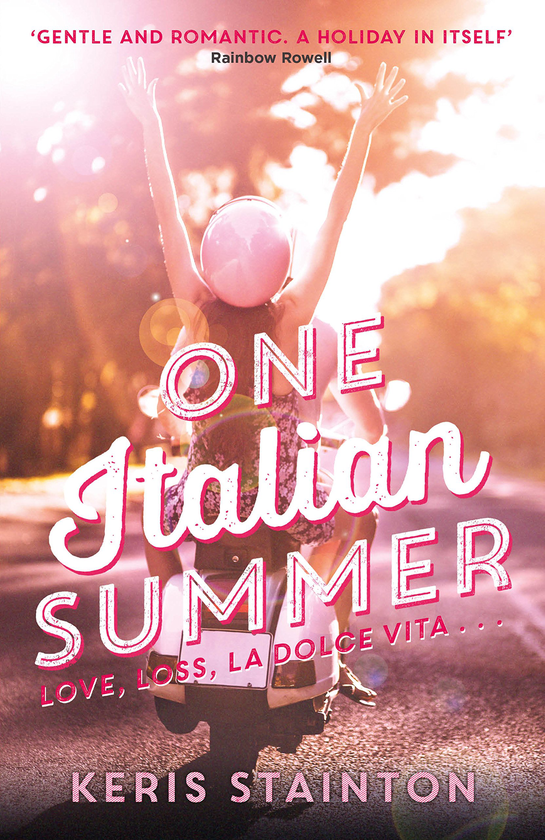 Бумажная книга «One Italian Summer: 'Gentle and romantic. A holiday in itself' Rainbow Rowell», автор Керис Стейнтон - фото №1