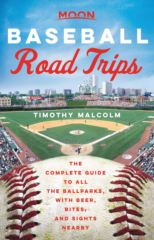 Паперова книга «Moon Baseball Road Trips», автор Тімоті Малкольм - фото №1