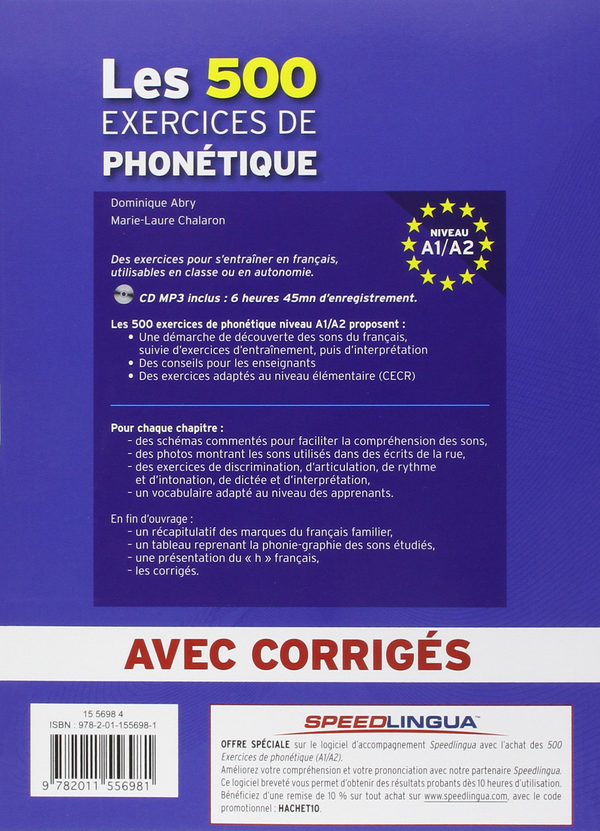 Бумажная книга «Les 500 Exercices Phone'tique A1/A2 (+ CD audio)», авторов Dominique Abry, Marie-laure Chalaron - фото №1