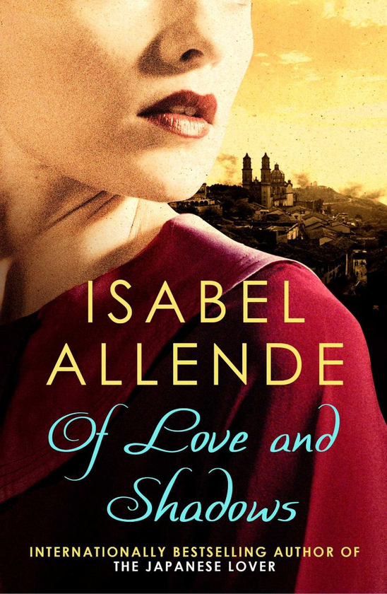 Бумажная книга «Of Love and Shadows», автор Исабель Альенде - фото №1