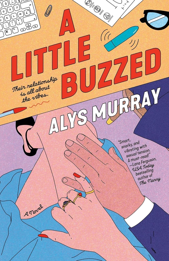Паперова книга «A Little Buzzed», автор Еліс Мюррей - фото №1