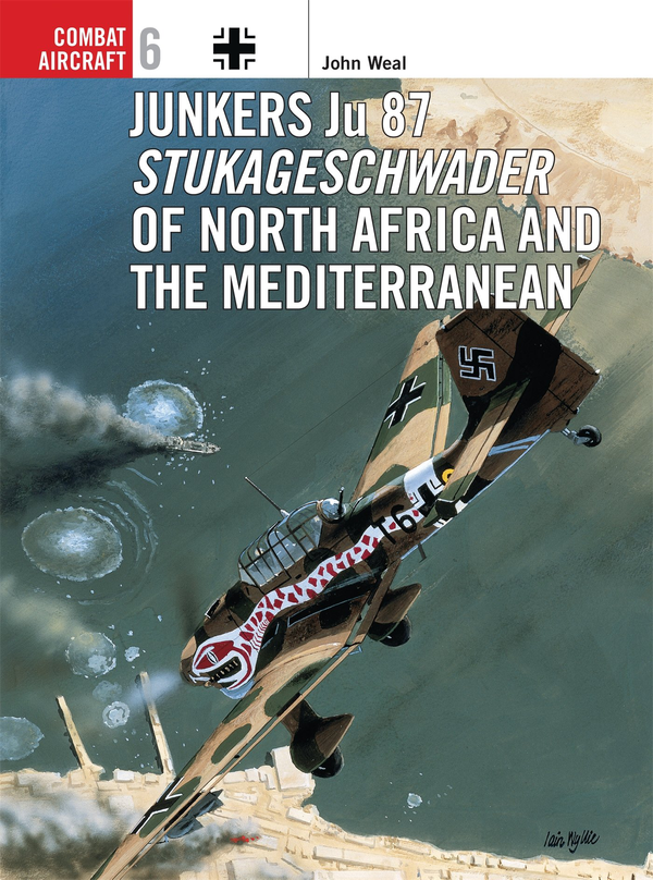 [object Object] «Junkers Ju 87 Stukageschwader of North Africa and the Mediterranean», автор Джон Уил - фото №2 - миниатюра