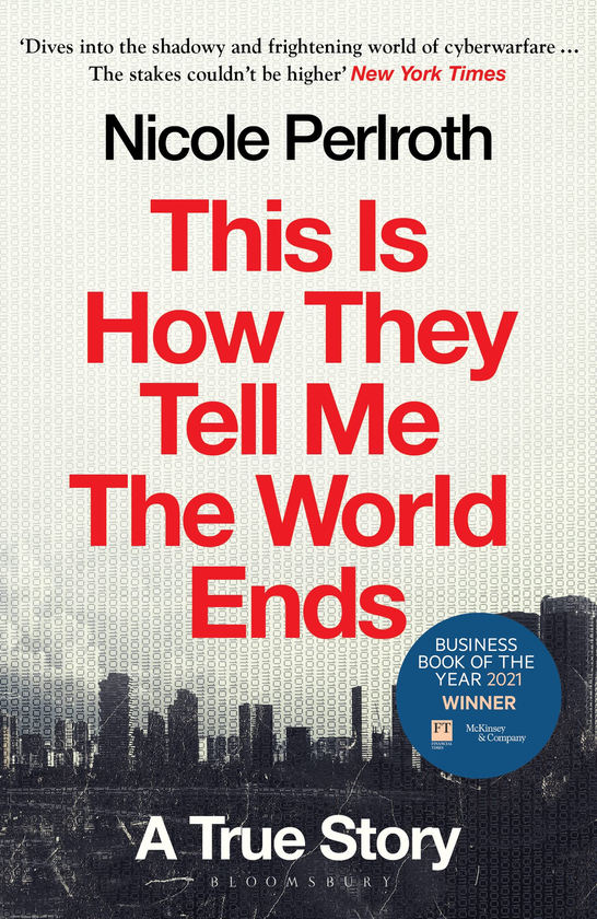 Бумажная книга «This Is How They Tell Me the World Ends », автор Николь Перлрос - фото №1
