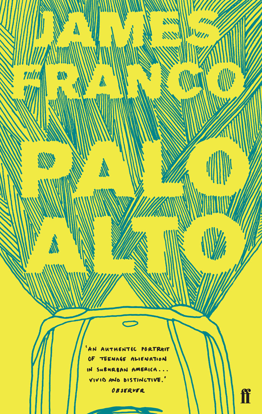 Бумажная книга «Palo Alto», автор Джеймс Франко - фото №1