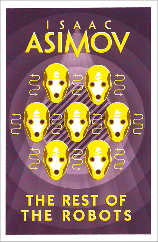 Бумажная книга «The Rest of the Robots», автор Айзек Азимов - фото №1