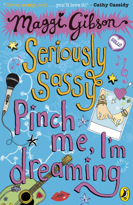 Бумажная книга «Seriously Sassy: Pinch me, I'm dreaming...», автор Магги Гибсон - фото №1