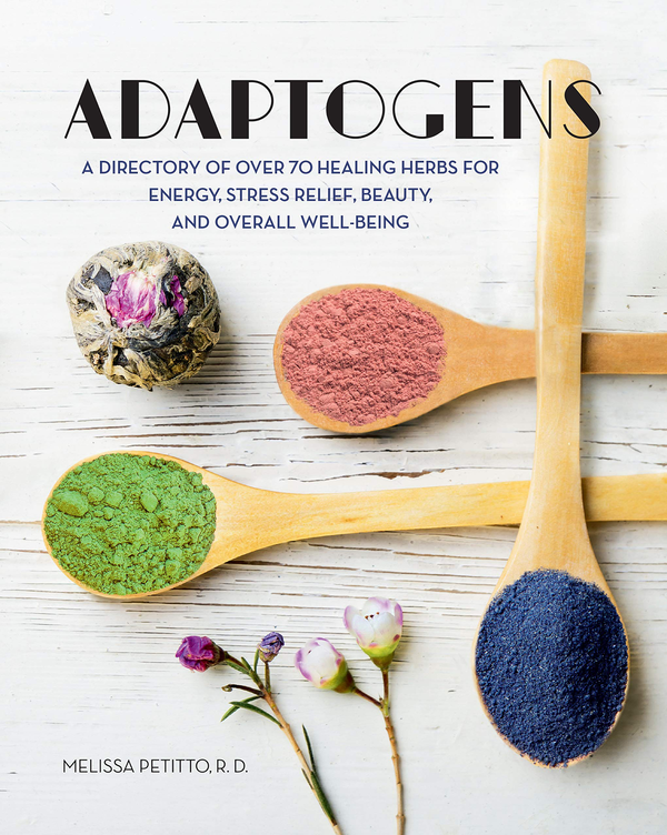 Паперова книга «Adaptogens. Volume 4. A Directory of Over 70 Healing Herbs for Energy, Stress Relief, Beauty, and Overall Well-Being», автор Мелісса Петітто - фото №1