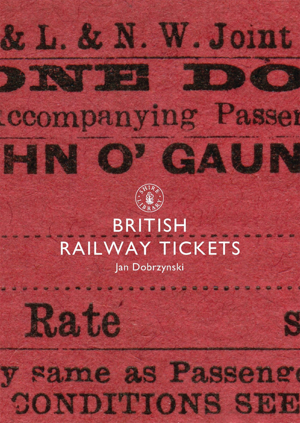 Бумажная книга «British Railway Tickets», автор Ян Добржинский - фото №1