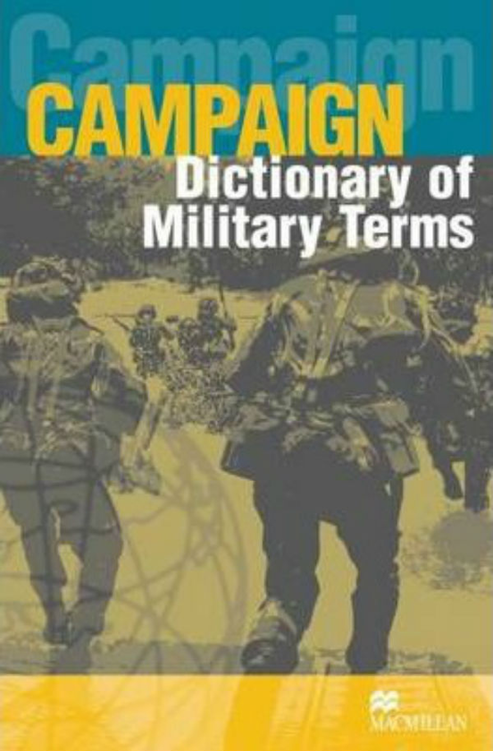 Паперова книга «Campaign Dictionary of Military Terms», автор Річард Бойер - фото №1