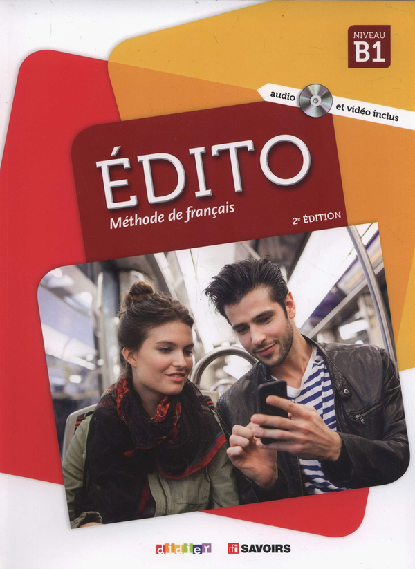 Бумажная книга «Édito. Livre élève (+ DVD-ROM + CD-ROM)», авторов Марион Дюфур, Жули Манге - фото №1