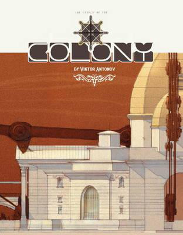 Бумажная книга «The Story of the Colony», автор Виктор Антонов - фото №1