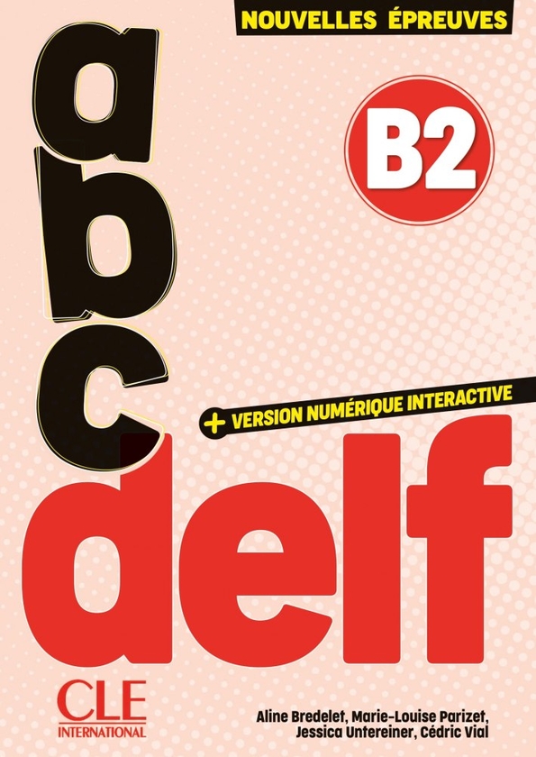 Бумажная книга «ABC DELF 3e Edition B2 Livre» - фото №1